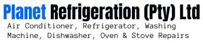 Appliance Repairs – Planet Refrigerations (Pty) LTD – Air Conditioner Repairs, Fridge Freezer Washing Machine Dishwasher Oven & Stove Repairs 071-537-2965